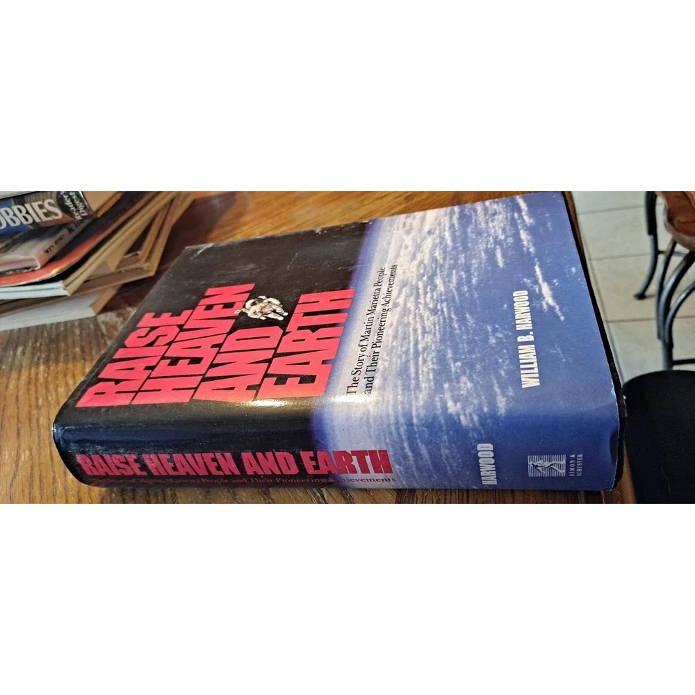 Raise‎ Heaven And Earth By William B. Harwood